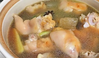 猪脚汤怎么做好吃 猪脚汤怎么做好吃又香不油腻窍门