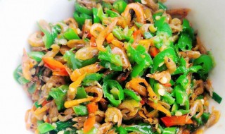 青椒炒虾米 青椒炒虾米的做法