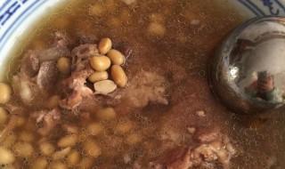黄豆汤的做法（羊肉黄豆汤的做法）