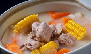 玉米排骨汤做法教程 玉米排骨汤做法教程大全