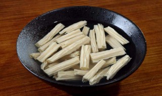 怎样5分钟快速泡发腐竹 怎样5分钟快速泡发腐竹窍门